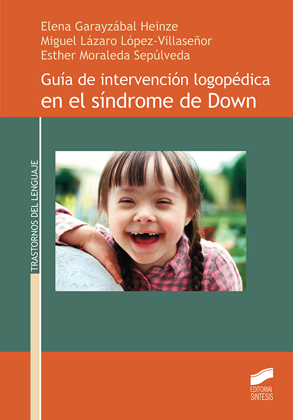 Guía de intervención Logopédica en Síndrome de Down.