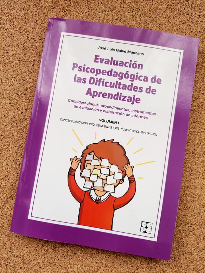 Evaluación Psicopedagógica de las dificultades de aprendizaje.  VOLUMEN I