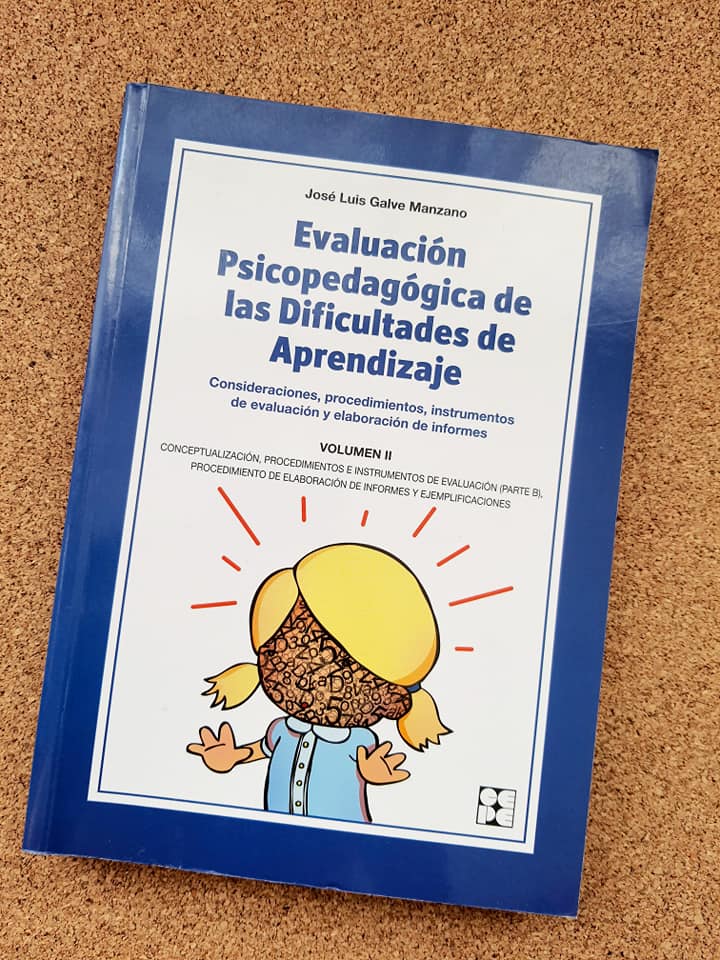 Evaluación Psicopedagógica de las dificultades de aprendizaje.  VOLUMEN II