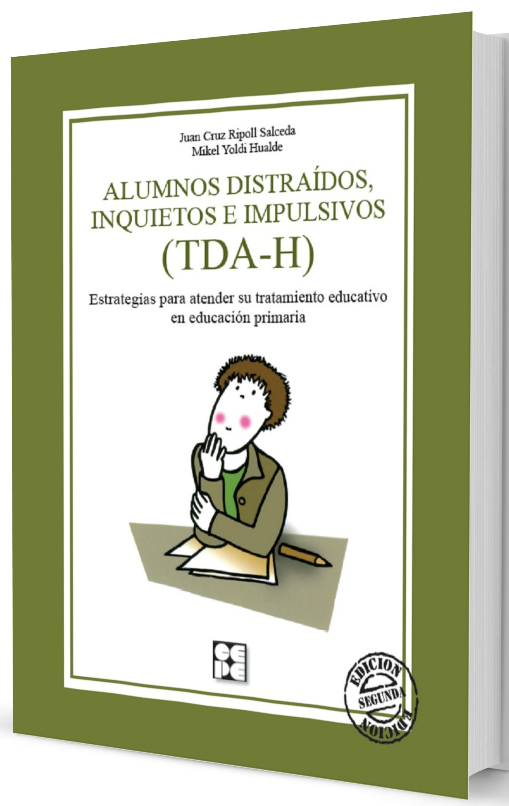 Alumnos distraÍdos inquietos e impulsivos (TDA-H).